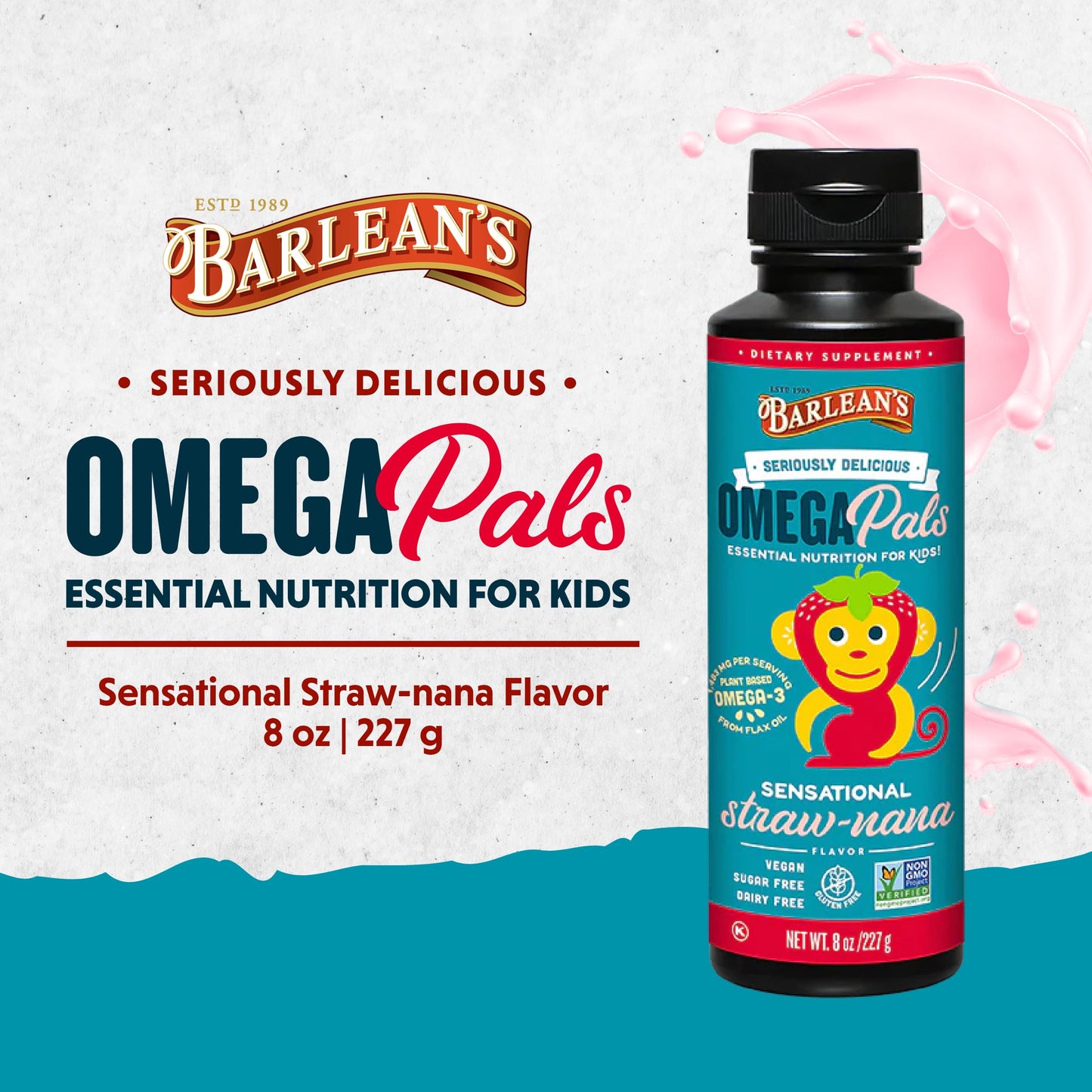 Barlean's Omega Pals Omega 3 for Kids, Yummy Straw-Nana Flavored Children's Liquid Flax Seed Oil Supplement with 1,483 mg ALA, Non-GMO, Vegan Brain & Eye Health, 8 oz
